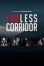 Watch Endless Corridor Putlocker