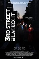 Watch 3rd Street Blackout Putlocker