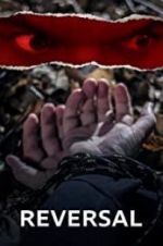 Watch Reversal Putlocker