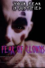 Watch Fear of Clowns Putlocker
