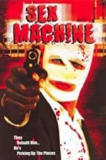 Watch Sex Machine Putlocker
