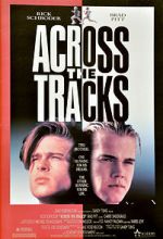 Watch Across the Tracks Putlocker