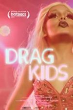 Watch Drag Kids Putlocker