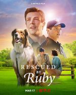 Watch Rescued by Ruby Putlocker