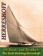 Watch Of Boats and Brothers: The Yacht Building Herreshoffs Putlocker