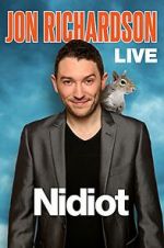 Watch Jon Richardson Live: Nidiot Putlocker