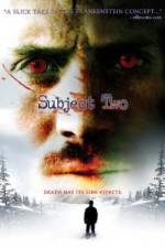 Watch Subject Two Putlocker