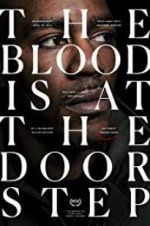 Watch The Blood Is at the Doorstep Putlocker