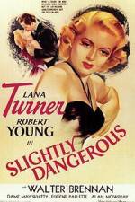 Watch Slightly Dangerous Putlocker