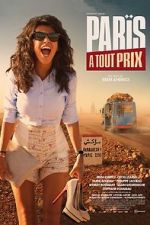 Watch Paris à tout prix Putlocker