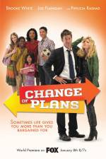 Watch Change of Plans Putlocker
