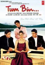 Watch Tum Bin...: Love Will Find a Way Putlocker