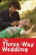 Watch The Three Way Wedding Putlocker
