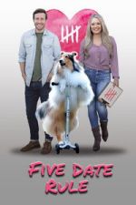 Watch Five Date Rule Putlocker