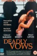Watch Deadly Vows Putlocker