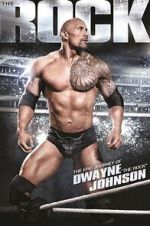 Watch The Epic Journey of Dwayne \'the Rock\' Johnson Putlocker