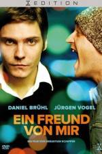 Watch Ein Freund von mir Putlocker