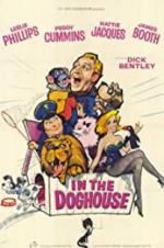 Watch In the Doghouse Putlocker