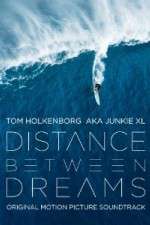 Watch Distance Between Dreams Putlocker