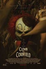 Watch Clown in a Cornfield Putlocker