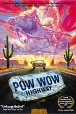 Watch Powwow Highway Putlocker