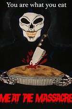 Watch Meat Pie Massacre Putlocker
