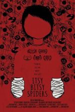 Watch Itsy Bitsy Spiders (Short 2013) Putlocker