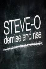 Watch Steve-O Demise and Rise Putlocker