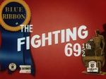 Watch The Fighting 69½th (Short 1941) Putlocker