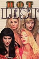 Watch Hot Lust! Putlocker