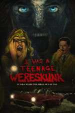 Watch I Was a Teenage Wereskunk Putlocker