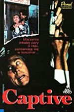 Watch Captive Putlocker