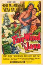 Watch Fair Wind to Java Putlocker