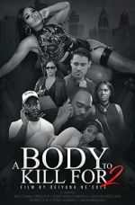 Watch A Body to Kill for 2 Putlocker