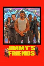 Watch Jimmy\'s Friends Putlocker