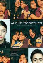 Watch Alone/Together Putlocker