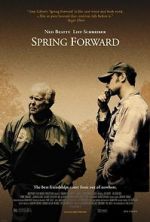 Watch Spring Forward Putlocker