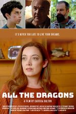 Watch All the Dragons Putlocker