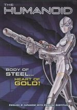 Watch The Humanoid Putlocker