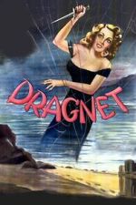 Watch Dragnet Putlocker