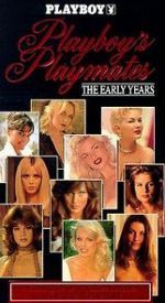 Watch Playboy Playmates: The Early Years Putlocker