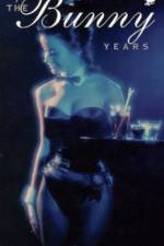 Watch The Bunny Years Putlocker
