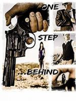 Watch One Step Behind Putlocker