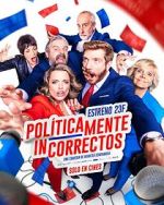 Watch Políticamente incorrectos Putlocker
