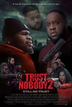 Watch Trust Nobody 2 Putlocker