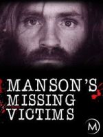 Watch Manson\'s Missing Victims Putlocker