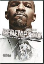 Watch Redemption: The Stan Tookie Williams Story Putlocker
