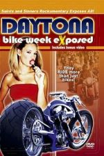 Watch Bike Week Exposed: Saints and Sinners Putlocker