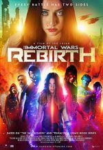 Watch The Immortal Wars: Rebirth Putlocker