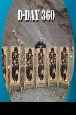 Watch D-DAY 360 Putlocker